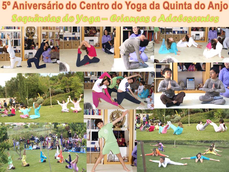 Centro do Yoga da Quinta do Anjo Palmela Maio, 1 5º Aniversário do