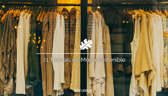 21 Tiendas de Moda Sostenible