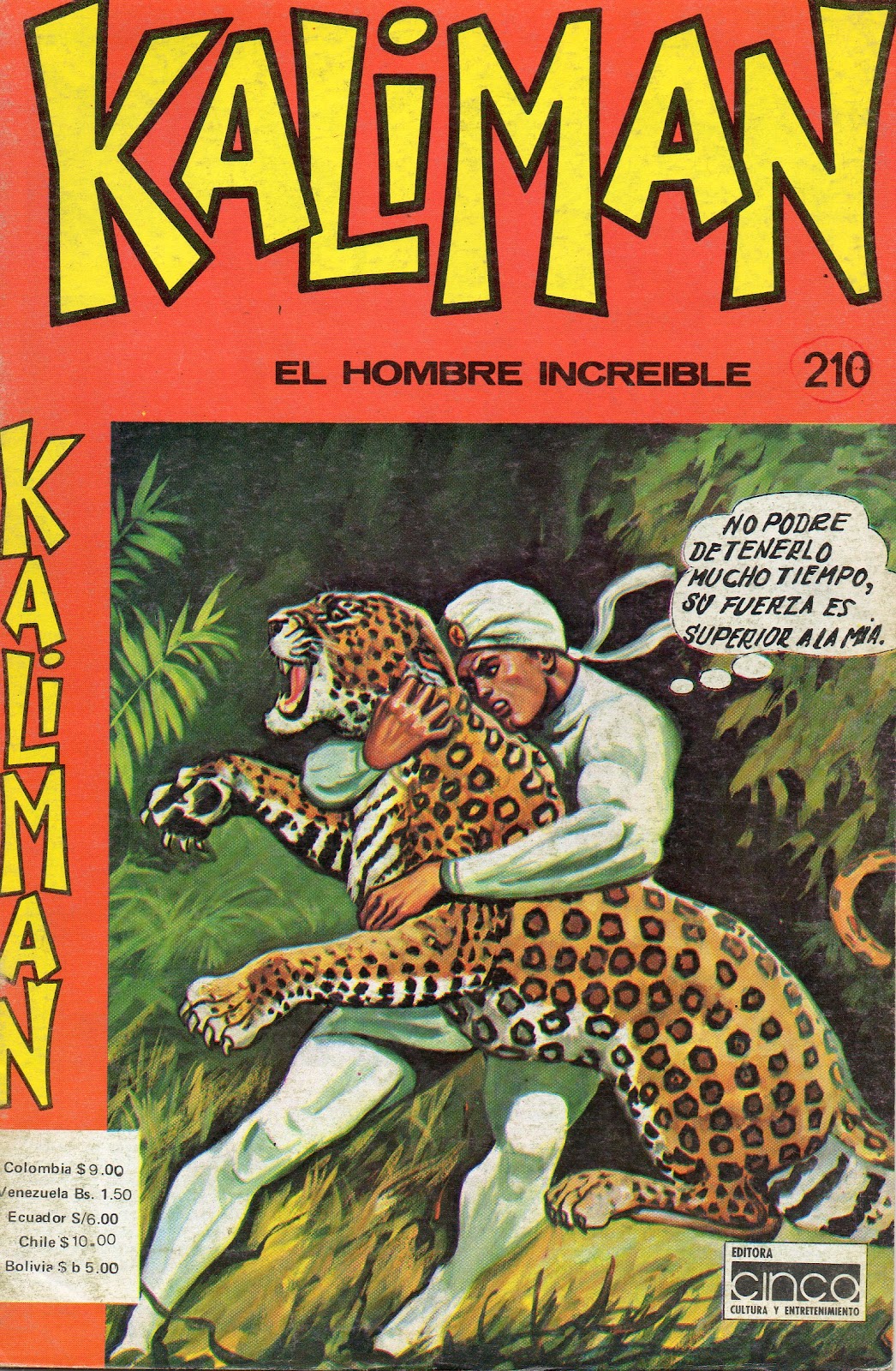 Kaliman en Ecuador Kaliman 210 El Terror Blanco