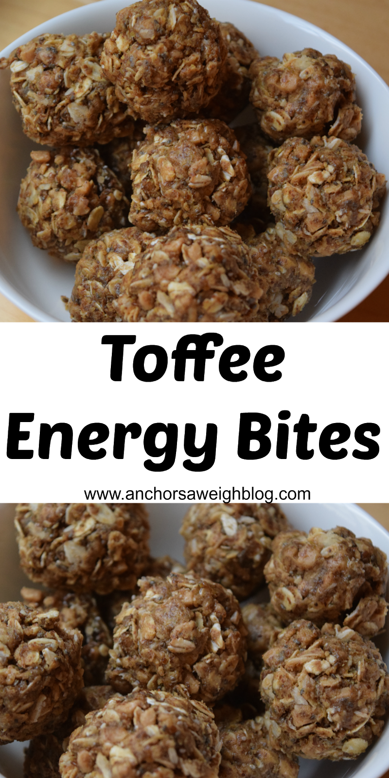 Toffee Energy Bites Anchors Aweigh