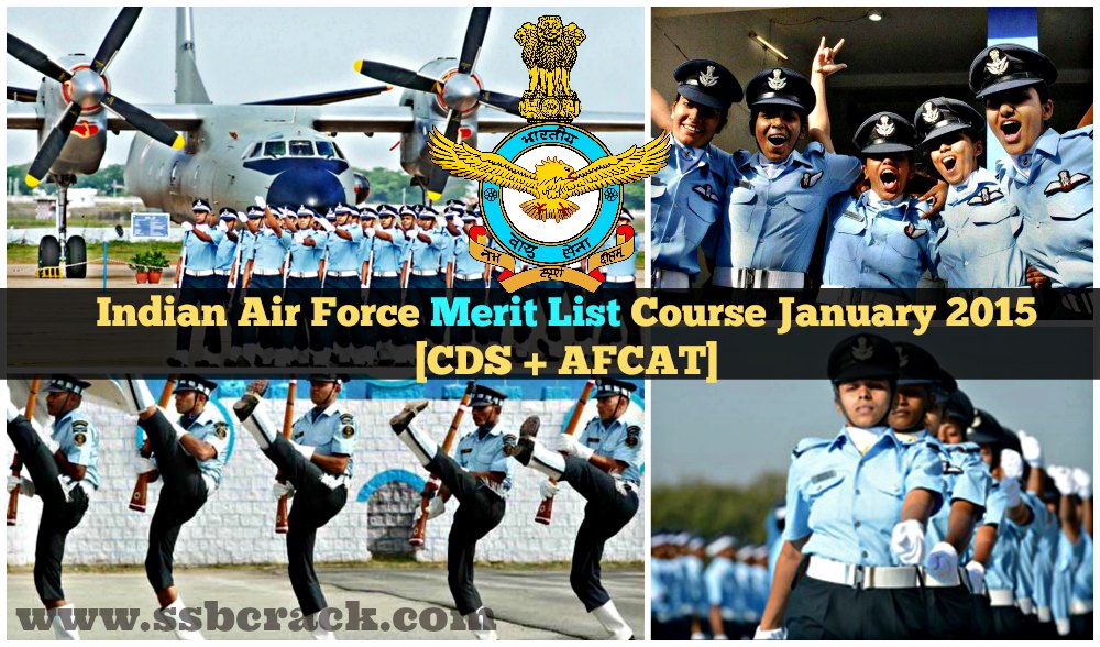 Indian Air Force Merit List Course January 2015 [CDS + AFCAT]
