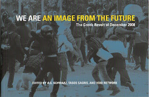 BOOK: WE ARE AN IMAGE FROM THE FUTURE (THE GREEK REVOLT OF DEC. 2008)