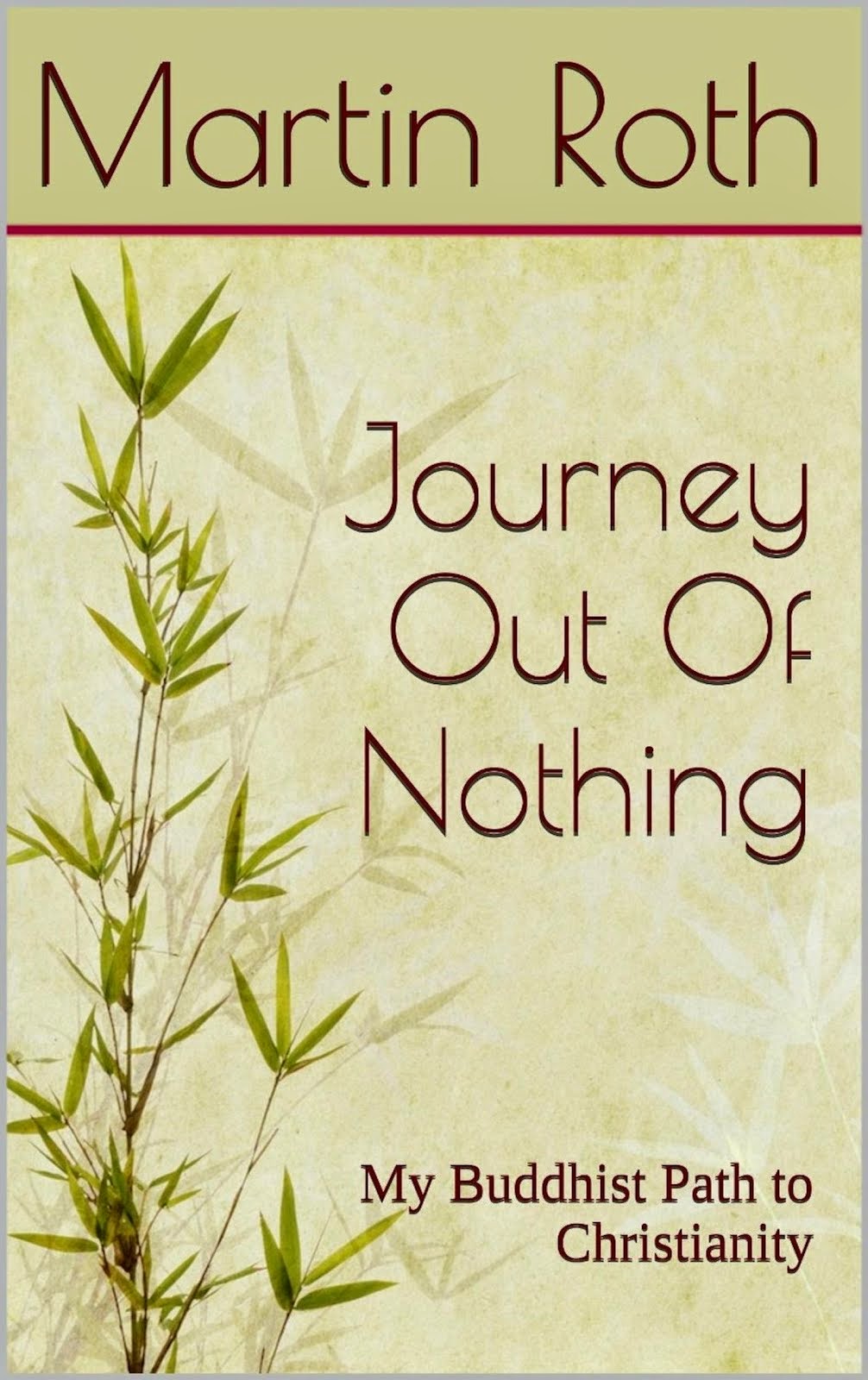 Journey Out of Nothing