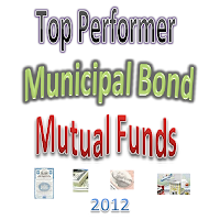 Top 12 Best Diversified National Municipal Bond Mutual Funds 2012