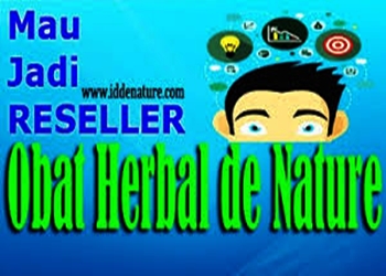 Menjadi Reseller Obat Herbal de Nature Menjadi Reseller Obat Herbal de Nature