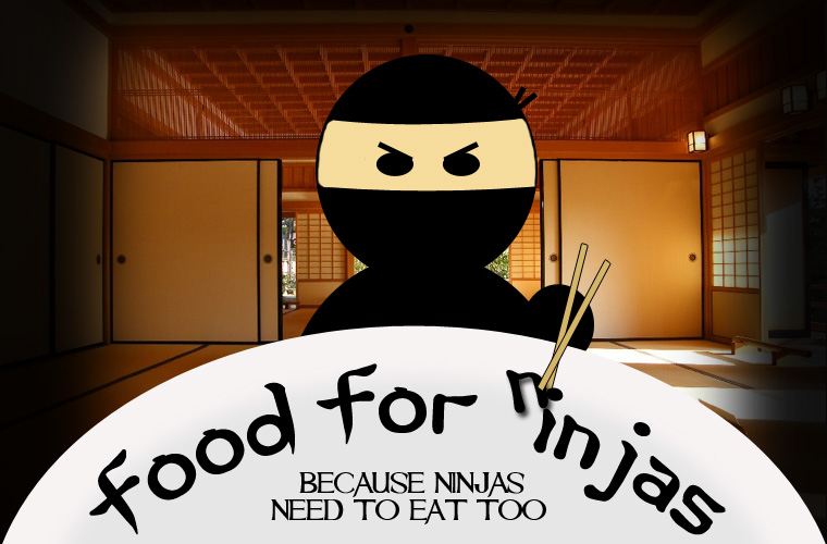 Food For Ninjas