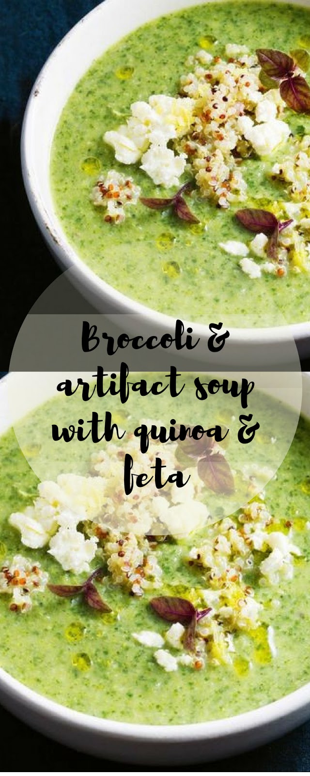 Broccoli & artifact soup with quinoa & feta Raisa Mom's Kitchen