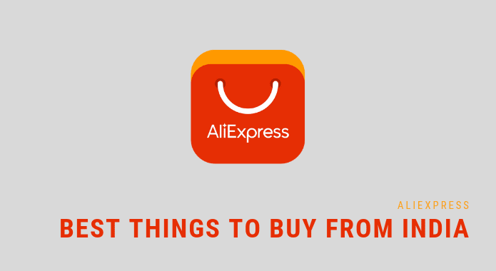Best Things to Buy from Aliexpress India Best Things to Buy from Aliexpress India