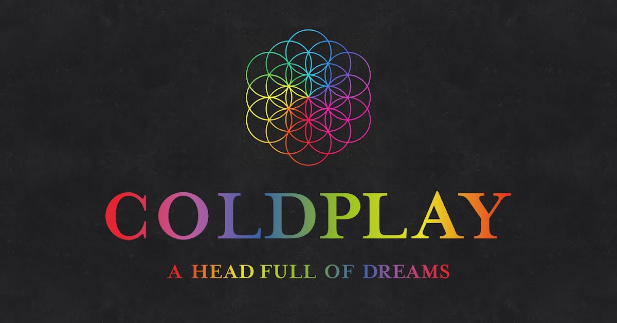 Coldplay O Lirik Terjemahan | a head full of dreams coldplay terjemahan dan lirik Coldplay O Lirik Terjemahan | a head full of dreams coldplay terjemahan dan lirik