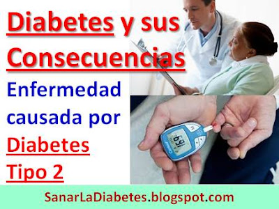 Diabetes y sus Consecuencias: Diabéticos con Enfermedad de Diabetes y sus Consecuencias: Diabéticos con Enfermedad de