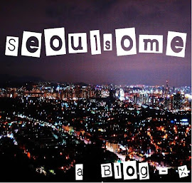 Welcome to Seoulsome!