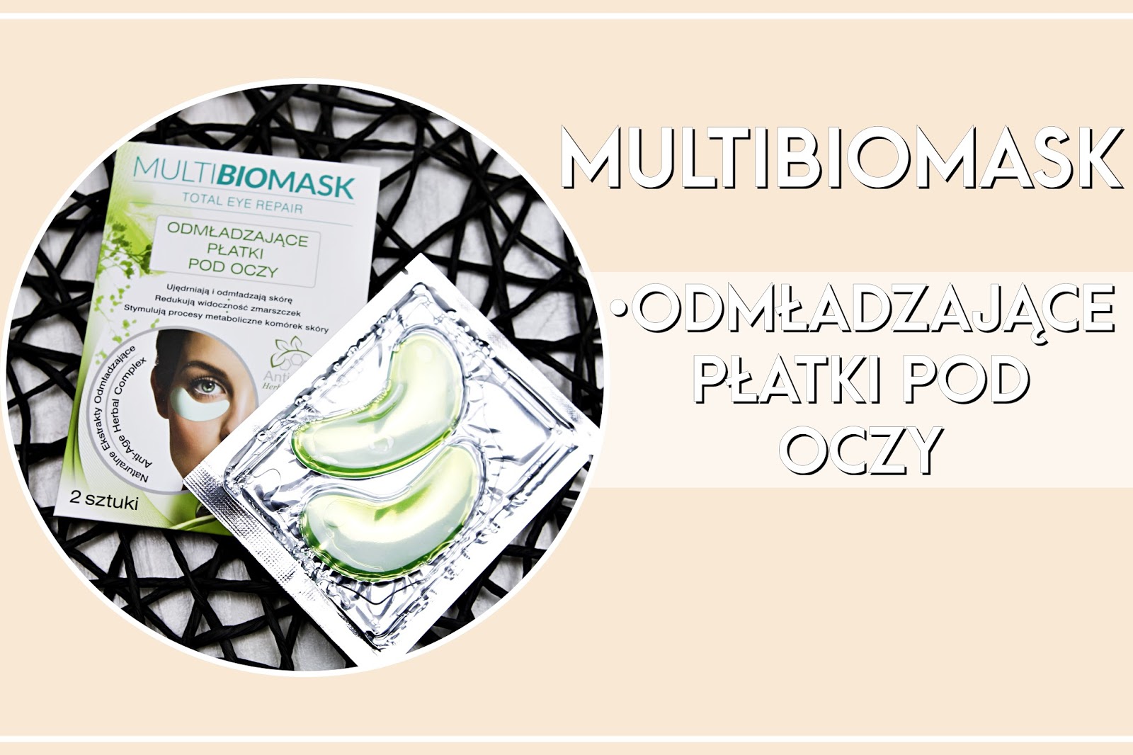 MULTI BIOMASK ODMŁADZAJĄCE PŁATKI POD OCZY MULTI BIOMASK ODMŁADZAJĄCE PŁATKI POD OCZY