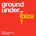 BEDROCK PRESENTS UNDERGROUND SOUND OF IBIZA   THE DOUBLE DISC MIX COMPILATION OUT NOW IN DIGITAL AND CD FORMAT