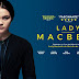 A libertação feminina é o tema de Lady MacBeth, nova produção da California Filmes