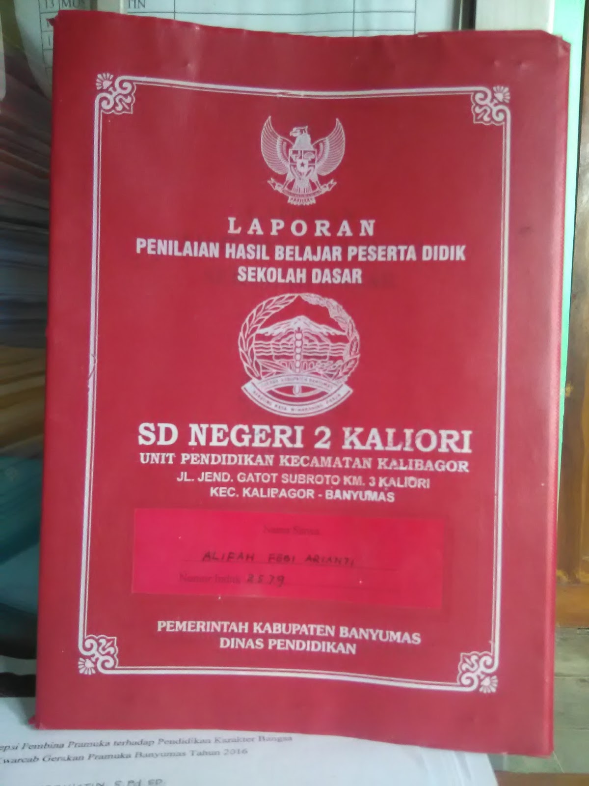SD NEGERI 2 KALIORI MENENTUKAN KENAIKAN KELAS DENGAN SD NEGERI 2 KALIORI MENENTUKAN KENAIKAN KELAS DENGAN