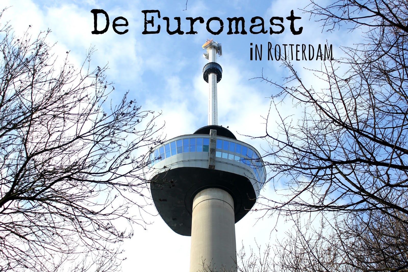 Euromast The Observatory Tower In Rotterdam Where Rooms Might Rock A Little Euromast The Observatory Tower In Rotterdam Where Rooms Might Rock A Little