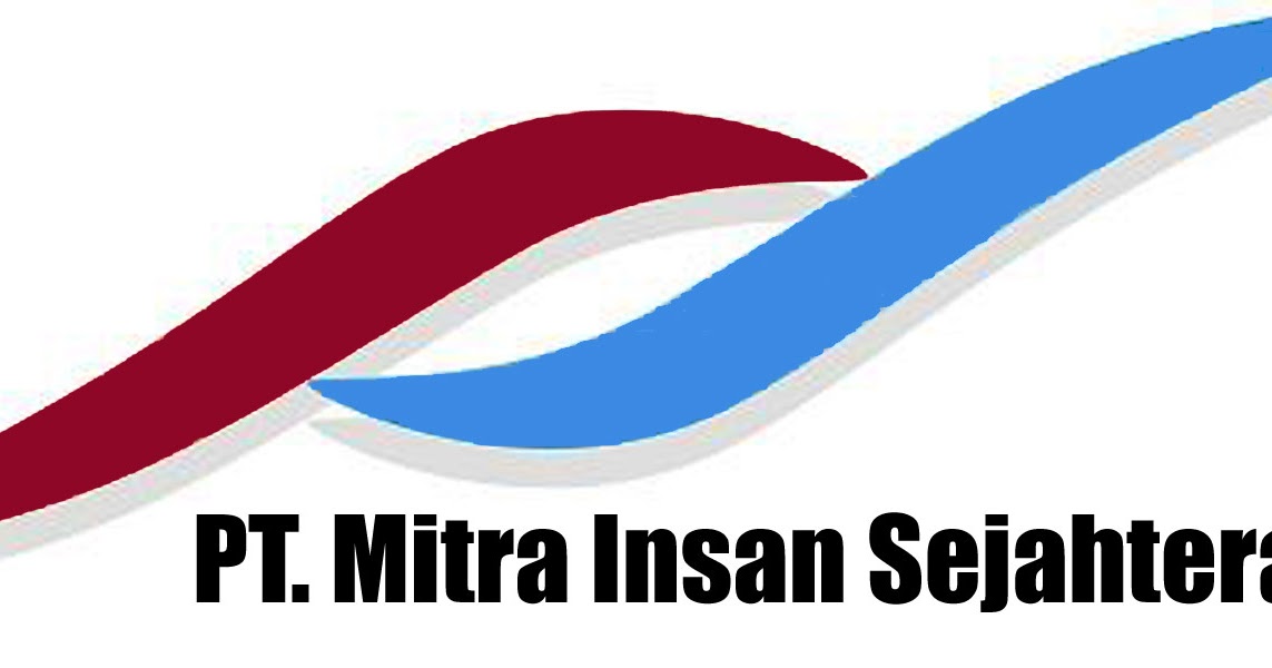 PT Mitra Insan Sejahtera 1701481 di Kaltim Kaltara PT Mitra Insan Sejahtera 1701481 di Kaltim Kaltara