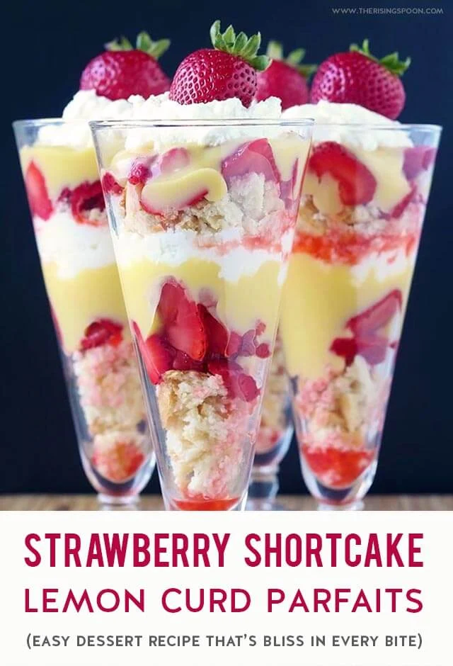 An easy recipe for individual strawberry shortcake parfaits (also known as trifles) layered with bright lemon curd, macerated strawberries, buttery scone, and pillowy whipped cream. This dessert is absolute BLISS in every bite and it's beautiful, as well!