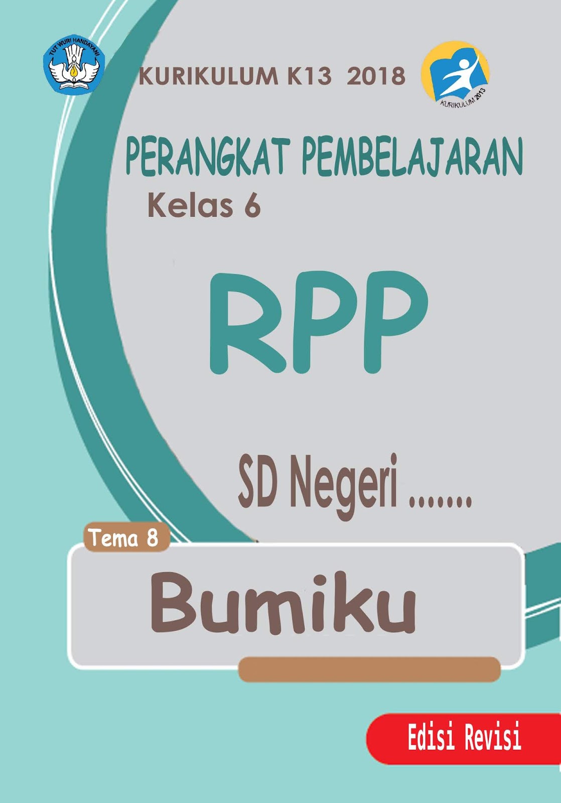 Rpp Kelas 6 SD Tema 8 Semester 2 Kurikulum 2013 Revisi