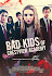 Bad Kids of Crestview Academy Poster