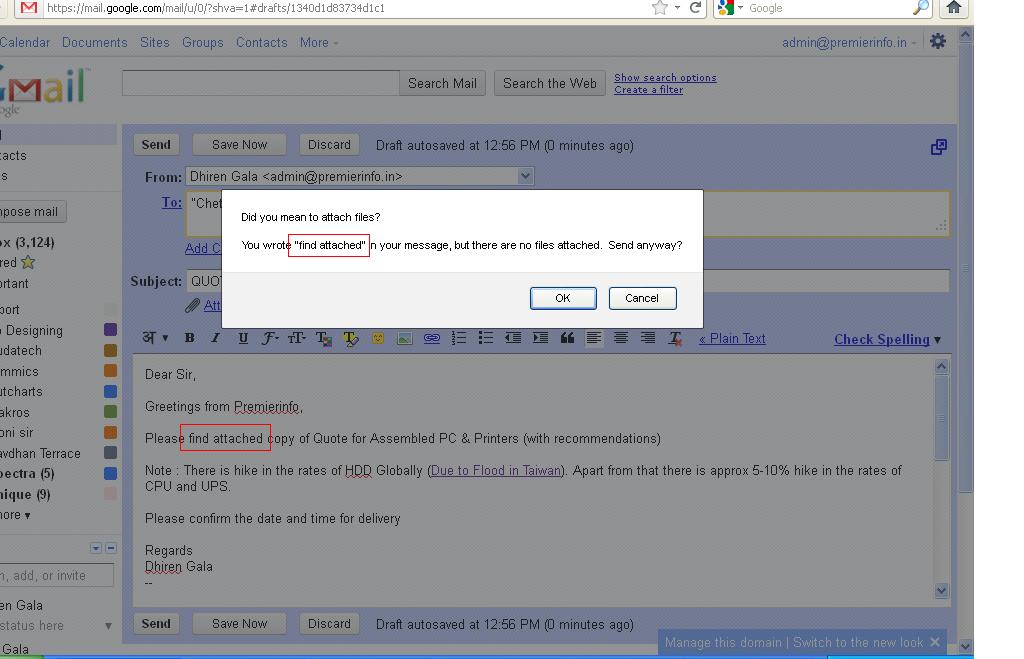 Dhiren Gala Gmail warns on sending email without attachment when you