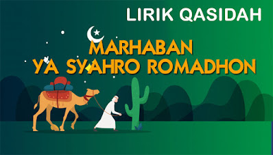 Lirik Lengkap Marhaban Ya Syahro Romadhon Dengan Terjemah Santri Mandiri
