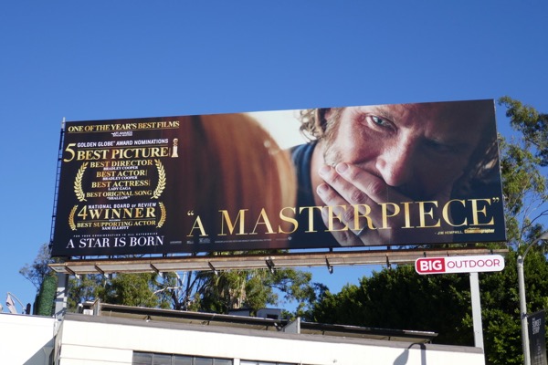 A Star Is Born A Masterpiece For your consideration billboard Sunset Strip A Star is Born Masterpiece billboard