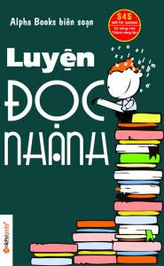 Luyện Đọc Nhanh - Nhiều Tác Giả