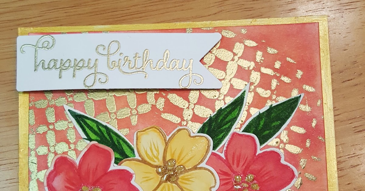 Crafting With Jeanne: Happy Birthday in Gold