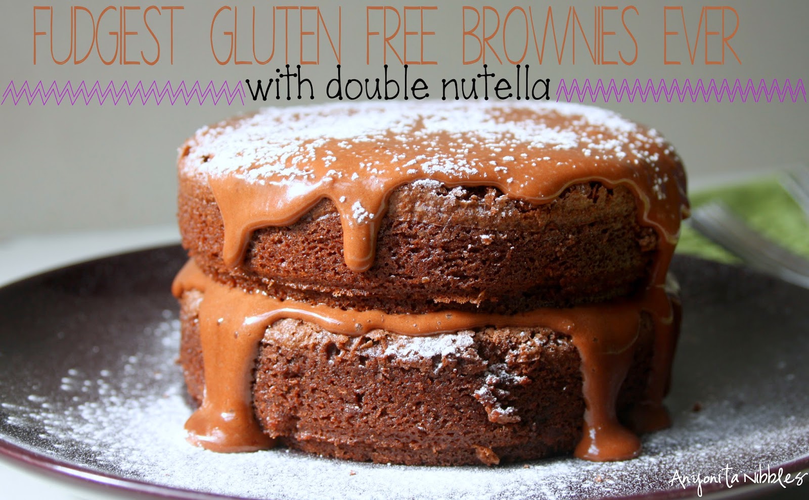 The fudgiest gluten free brownies ever. No dispute. from Anyonita Nibbles