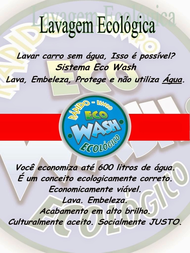 ECO WASH Lavagem ecologicamente Correta.