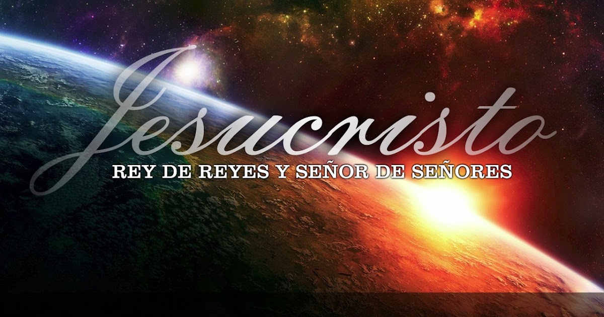 α JESUS NUESTRO SALVADOR Ω Jesús es el gobernante soberano de todo lo que hay en el cielo y en