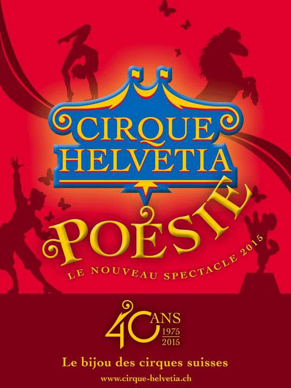 Flyer de la saison 2015 du cirque Helvetia 