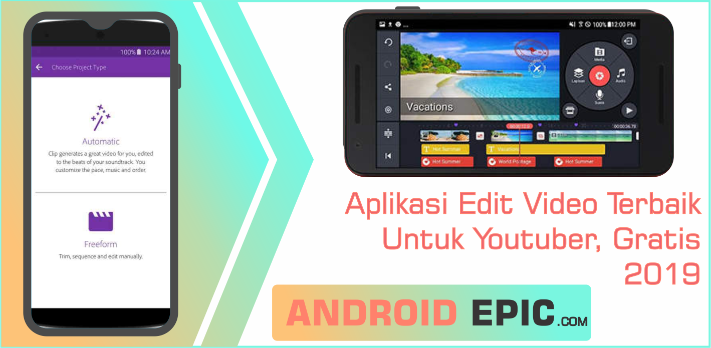 10 Aplikasi Edit Video Terbaik 2019 Untuk Youtuber Gratis Untuk Android
