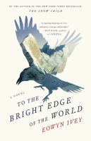 April 9th selection, To The Bright Edge of the World