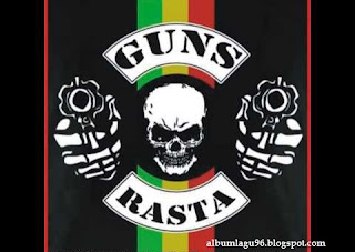Download Lagu Guns Rasta Mp3 Full Album Download Lagu Guns Rasta Mp3 Full Album