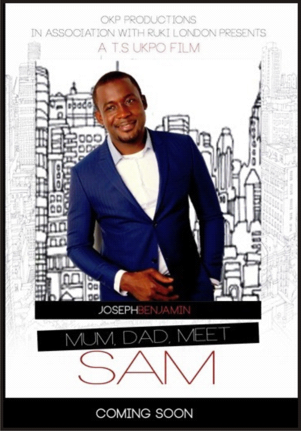 Supple Magazine Blog: JOSEPH BENJAMIN JOINS THE CAST OF MUM, DAD, MEET SAM