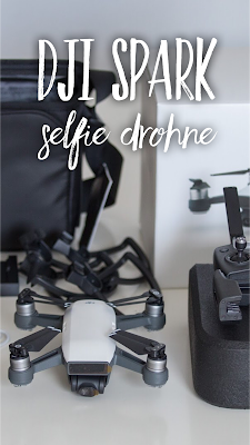 Gear Review | DJI Spark | Die neue Selfie Drohne für Blogger