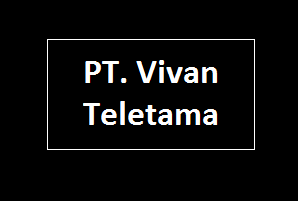 PT. Vivan Teletama