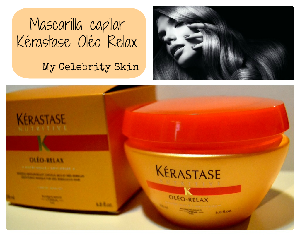 Mascarilla capilar nutritiva Oléo Relax de Kérastase Celebrity Skin