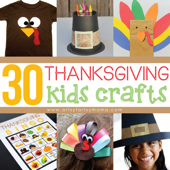 30 Thanksgiving Kids Crafts at artsyfartsymama.com #thanksgiving #kidscrafts #kids