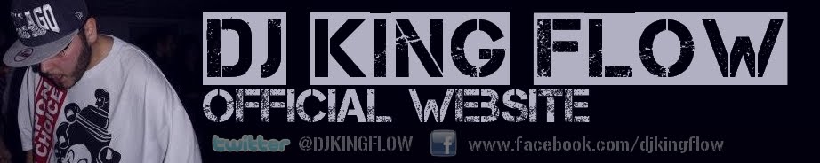 DJ King Flow  | Official Site