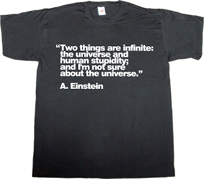 albert einstein science brilliant sentence universe t-shirt ephemeral-t-shirts