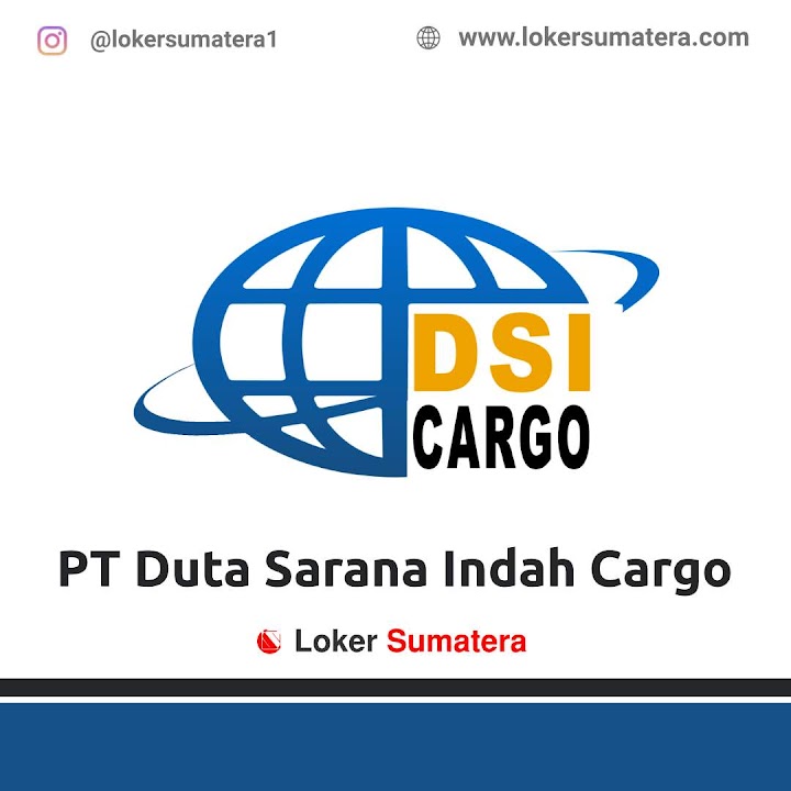 Lowongan Kerja Pekanbaru, PT. Duta Sarana Indah Cargo (DSI Cargo) sebagai Admin Lowongan Kerja Pekanbaru, PT. Duta Sarana Indah Cargo (DSI Cargo) sebagai Admin