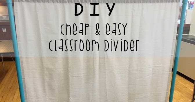 Diy Easy Classroom Divider With, How To Hang Curtains In Classroom
