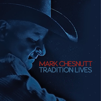 Mark Chesnutt Tradition Lives Album Cover