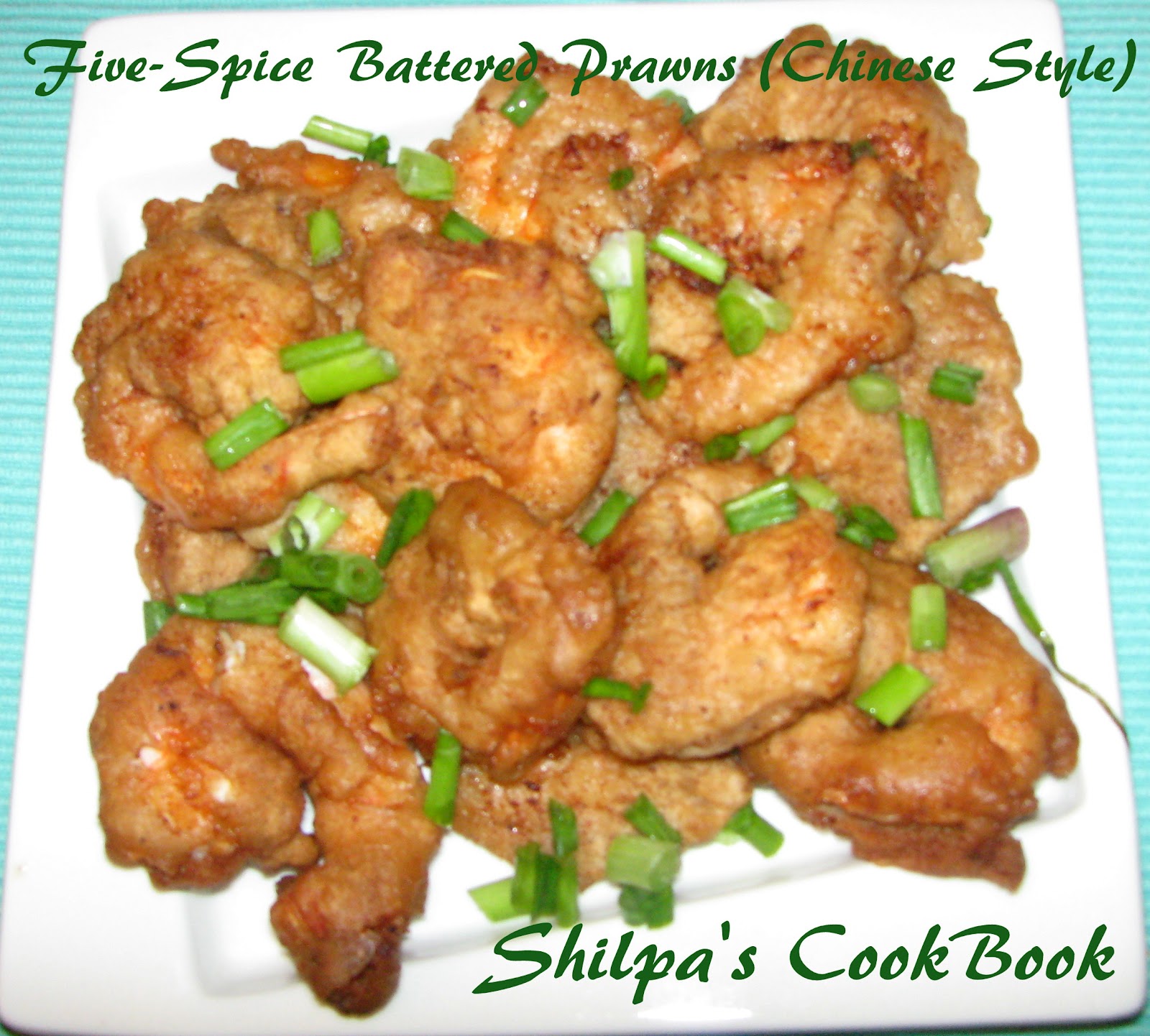 Cook Book FiveSpice Battered Prawns (Chinese Style)