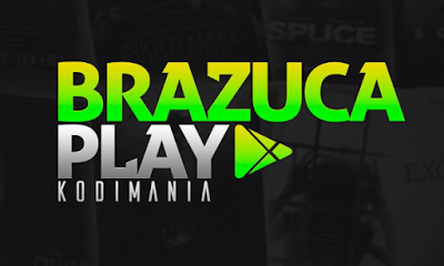 addon brazuca play atualizado