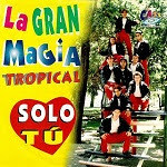 la gran magia tropical discografia