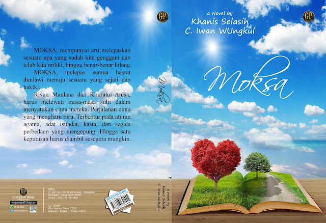 Moksa by Khanis Selasih dan C. Iwan Wungkul Penerbit